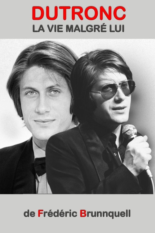 Poster do filme Dutronc, la vie malgré lui