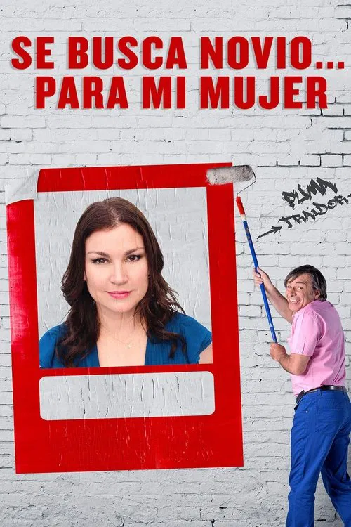 Se busca novio… para mi mujer movie poster