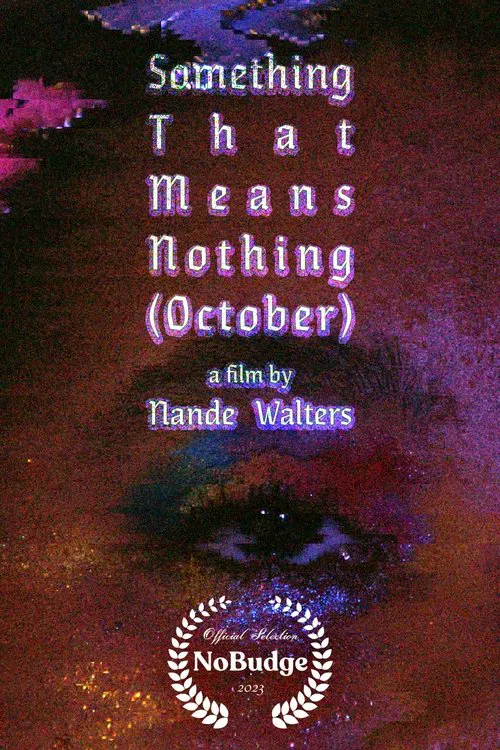 Something That Means Nothing (October) movie poster