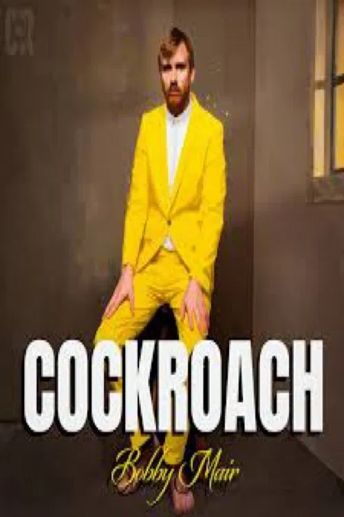 Poster do filme Bobby Mair: Cockroach