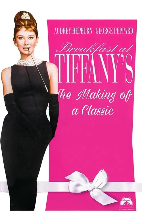 Poster do filme Breakfast at Tiffany's: The Making of a Classic