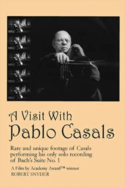 A Visit with Pablo Casals movie poster
