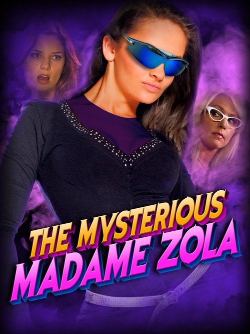 The Mysterious Madame Zola movie poster