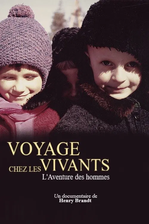 Voyage chez les vivants - L'Aventure des hommes movie poster