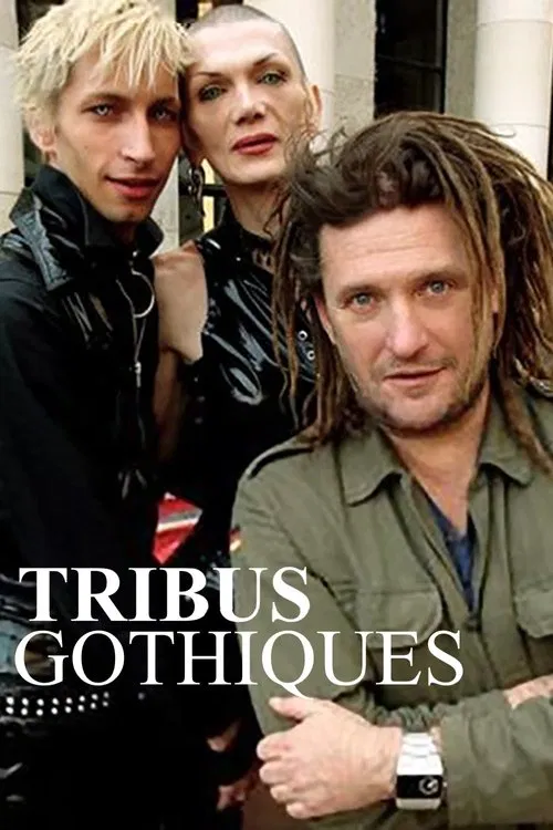 Tribus gothiques movie poster