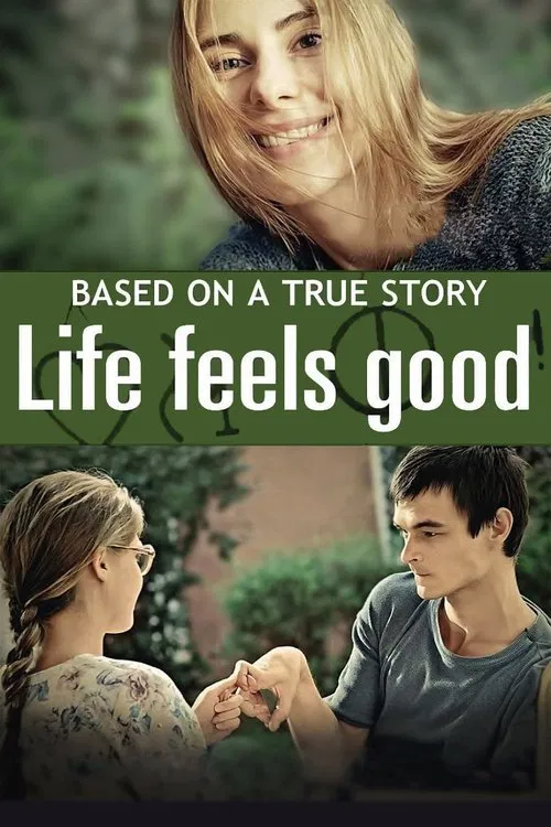 Life Feels Good movie poster