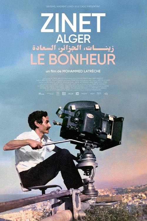 Zinet, Algiers, Happiness movie poster
