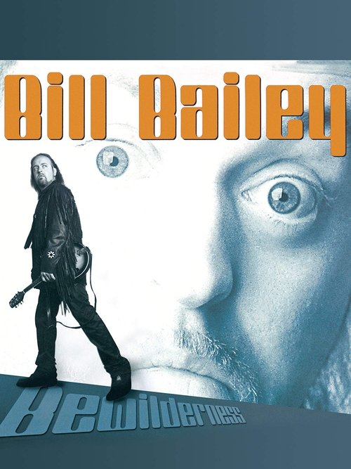 Bill Bailey: Bewilderness movie poster