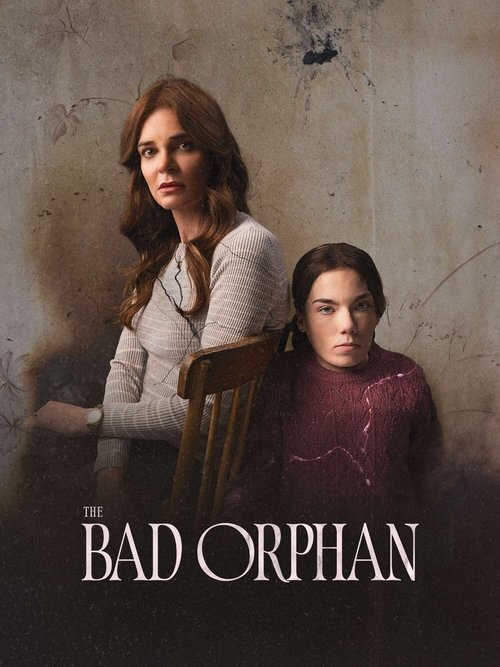 The Bad Orphan movie poster