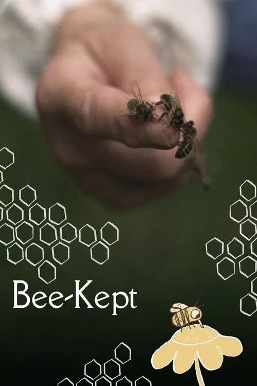 Bee-Kept movie poster