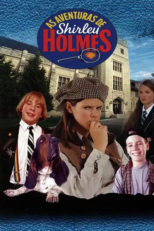 Poster da série As Aventuras de Shirley Holmes