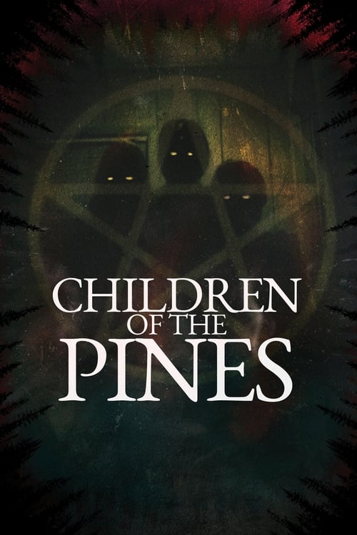 Children of the Pines movie poster
