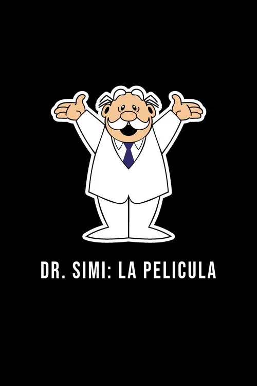 Dr. Simi: La Película movie poster