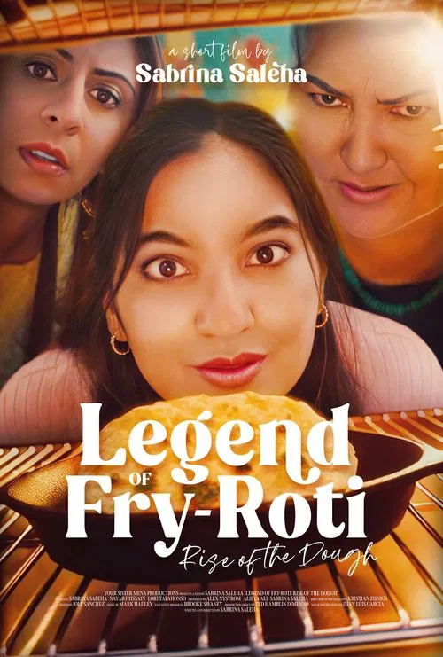Legend of Fry-Roti: Rise of the Dough movie poster