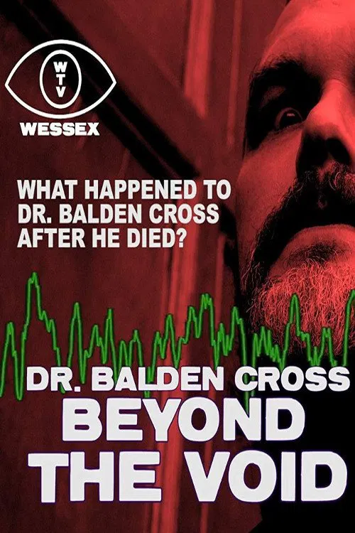 Dr. Balden Cross: Beyond The Void movie poster