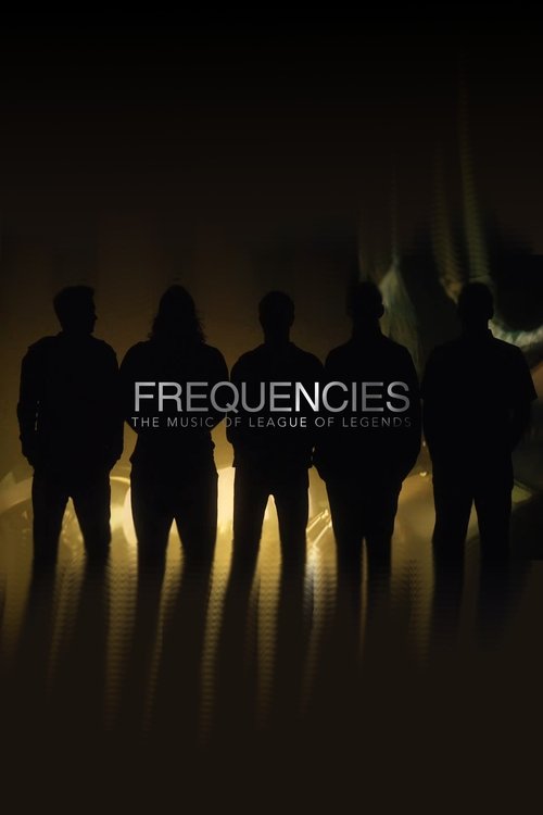 Frequencies: The Music of League of Legends movie poster