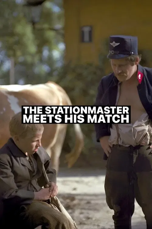The Stationmaster Meets His Match movie poster