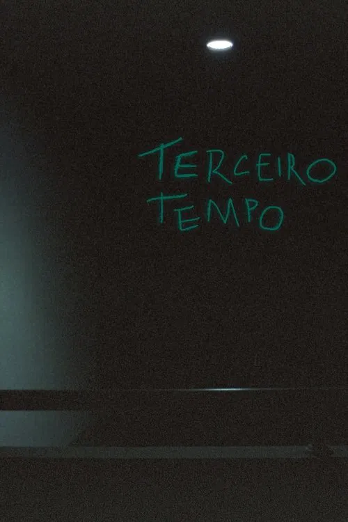 Terceiro Tempo movie poster