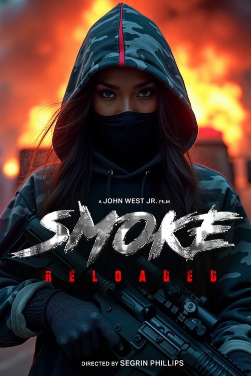 SMOKE RELOADED movie poster
