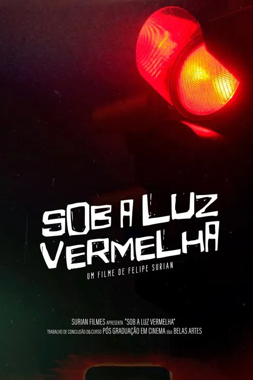 Poster do filme Sob a Luz Vermelha