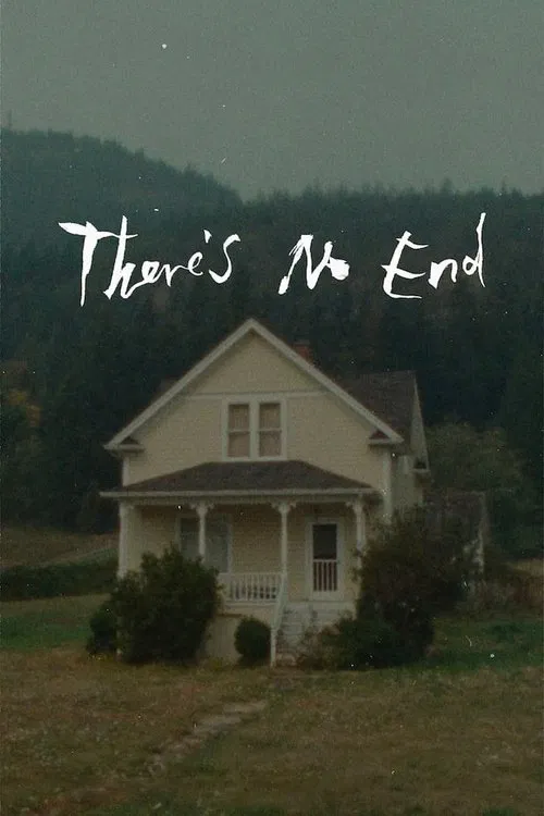 There's No End movie poster