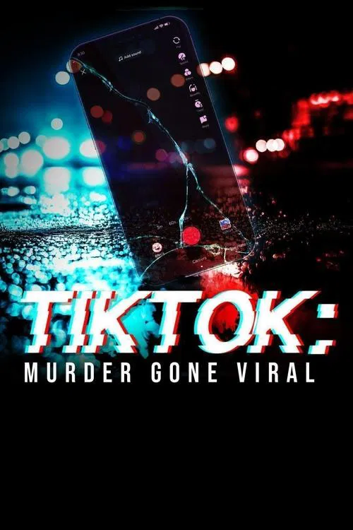 TIKTOK: Murder Gone Viral tv show poster
