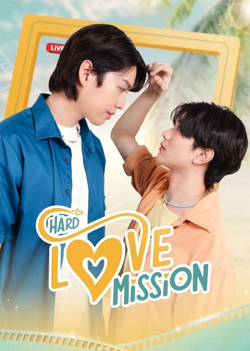 Hard Love Mission tv show poster