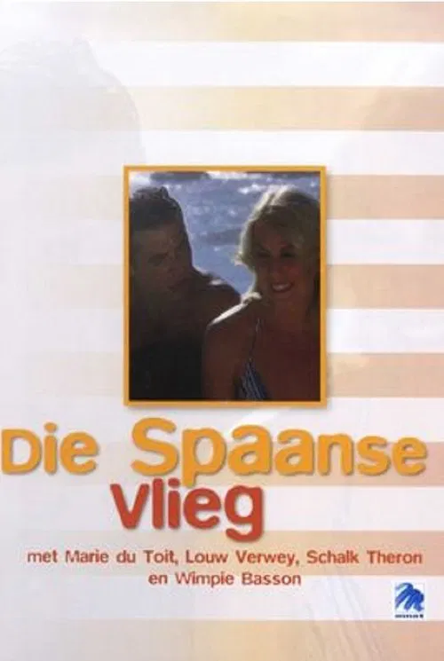 Die Spaanse Vlieg movie poster