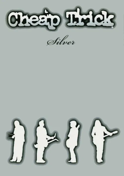 Cheap Trick - Silver movie poster