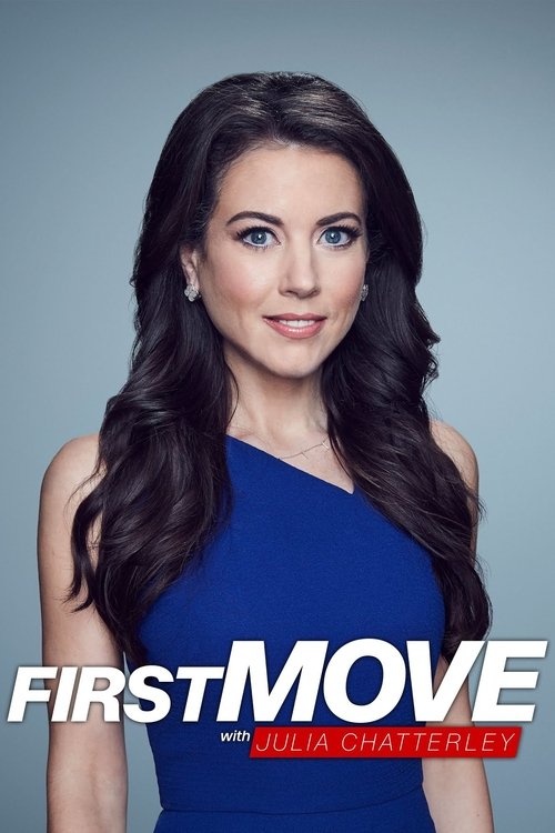 First Move with Julia Chatterley tv show poster