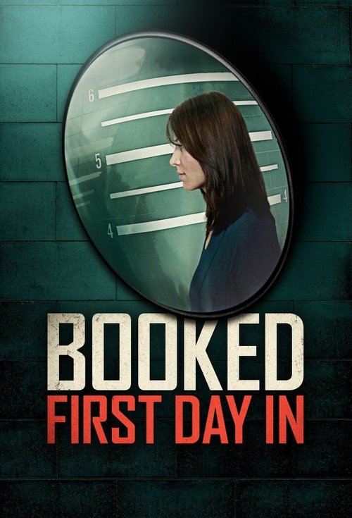 Booked: First Day In tv show poster