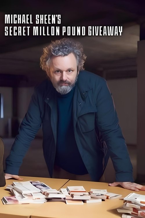 Michael Sheen's Secret Million Pound Giveaway movie poster