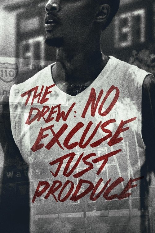 Poster do filme The Drew: No Excuse, Just Produce