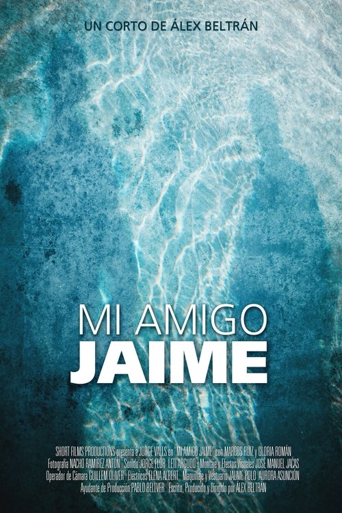 My Friend Jaime movie poster