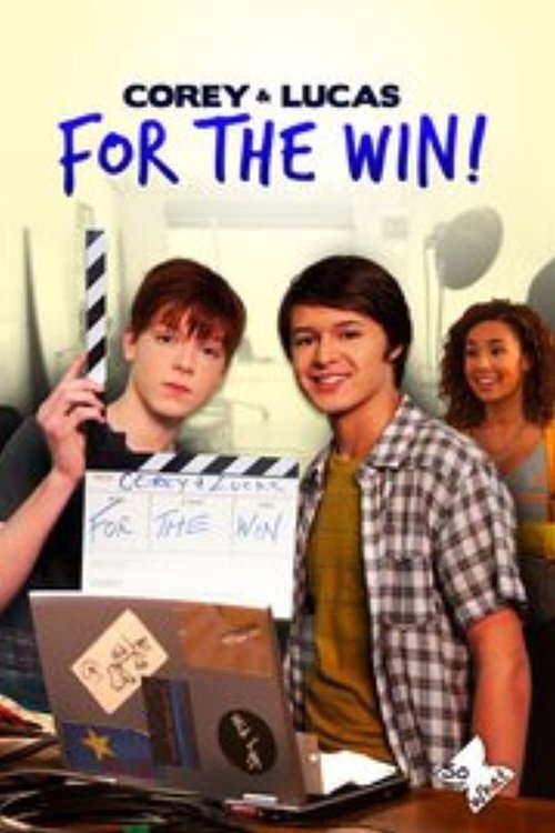 Corey and Lucas for the Win tv show poster
