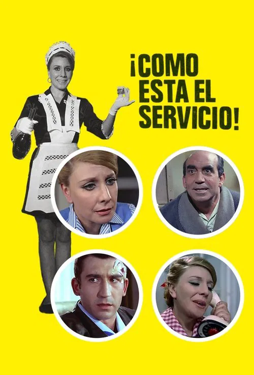 ¡Cómo está el servicio! movie poster