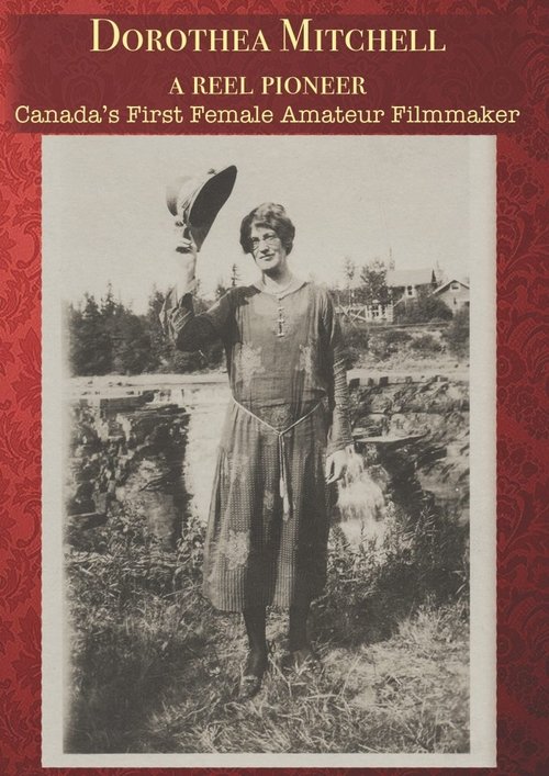 Dorothea Mitchell: A Reel Pioneer movie poster