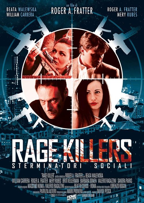 Rage Killers - Sterminatori sociali movie poster