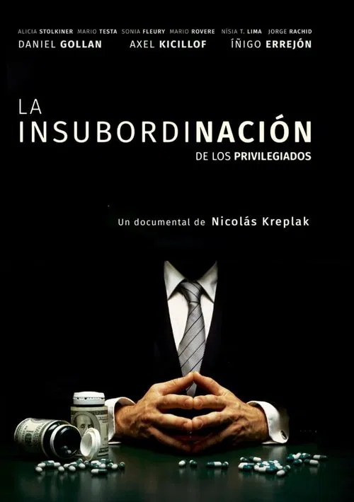 La Insubordinación de los privilegiados movie poster