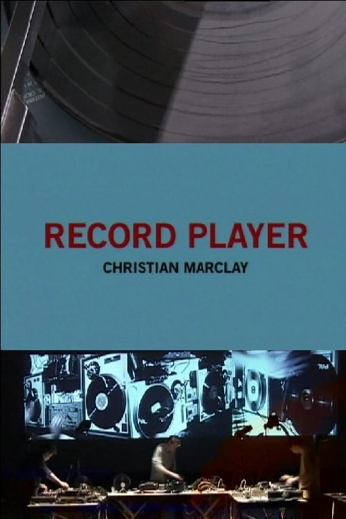 Record Player: Christian Marclay movie poster