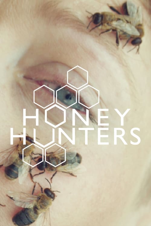 Honey Hunters movie poster