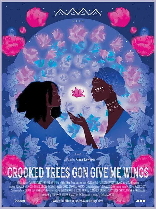 Crooked Trees Gon Give Me Wings movie poster