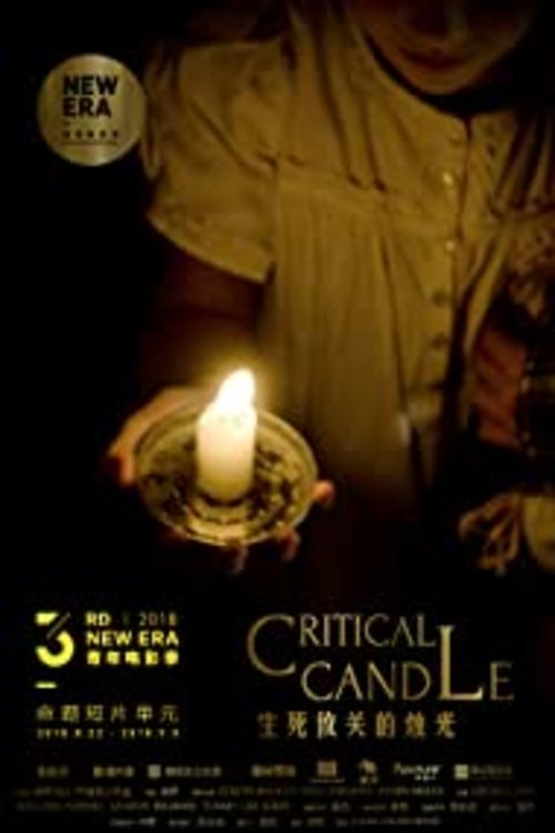 Critical Candle movie poster