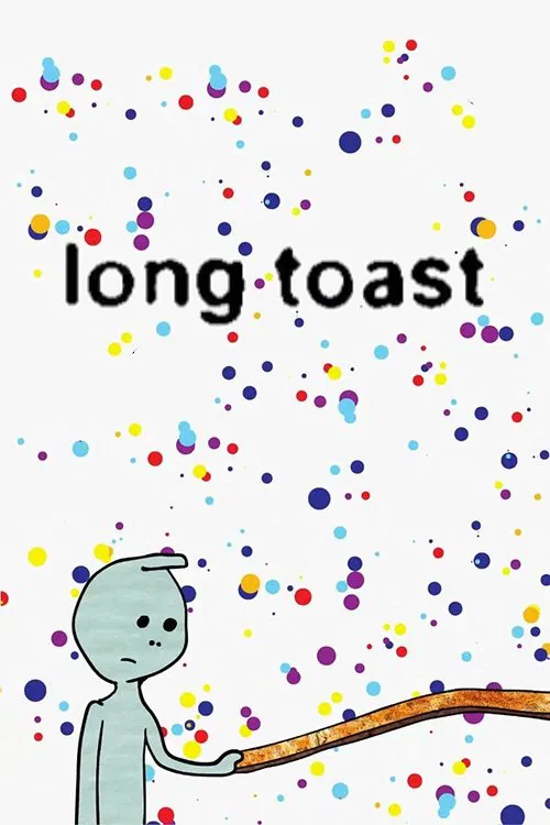 Long Toast movie poster