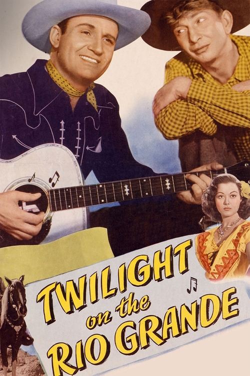 Twilight on the Rio Grande movie poster