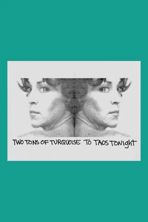 Two Tons of Turquoise to Taos Tonight movie poster