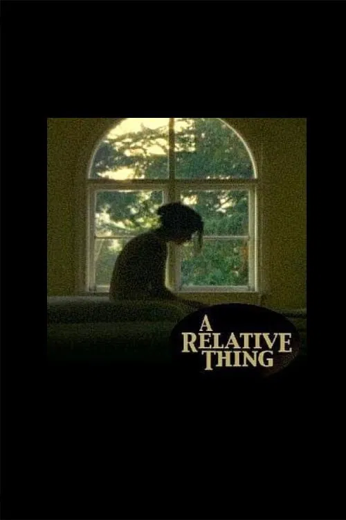 A Relative Thing movie poster