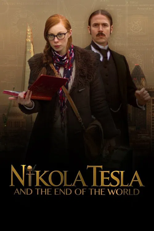 Nikola Tesla and the End of the World tv show poster