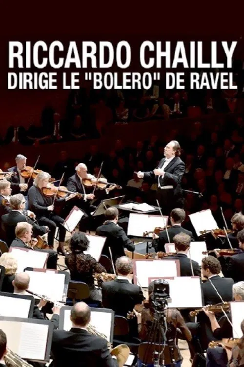 Riccardo Chailly dirige le "Boléro" de Ravel movie poster