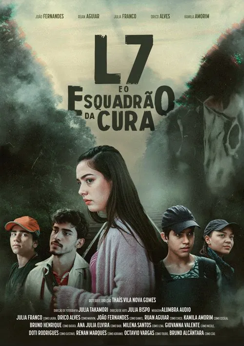 L7 e o Esquadrão da Cura movie poster